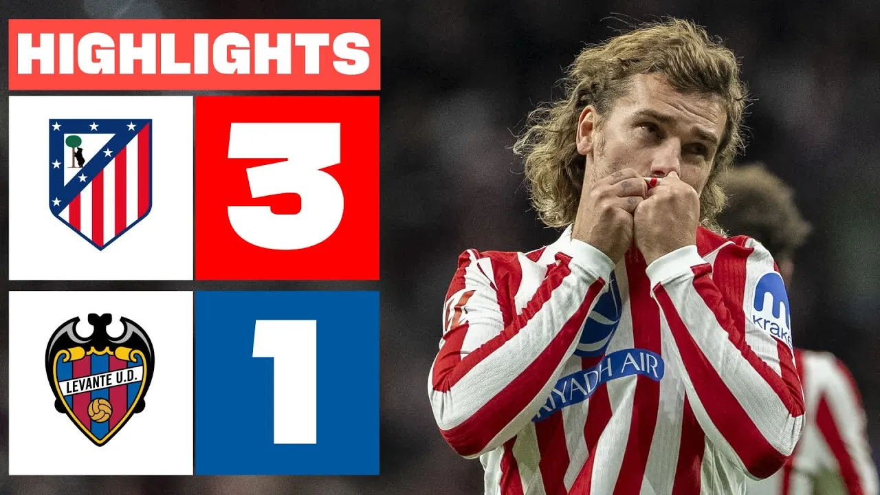 Video highlight: Atletico Madrid VS Levante [09-11-25] • La Liga