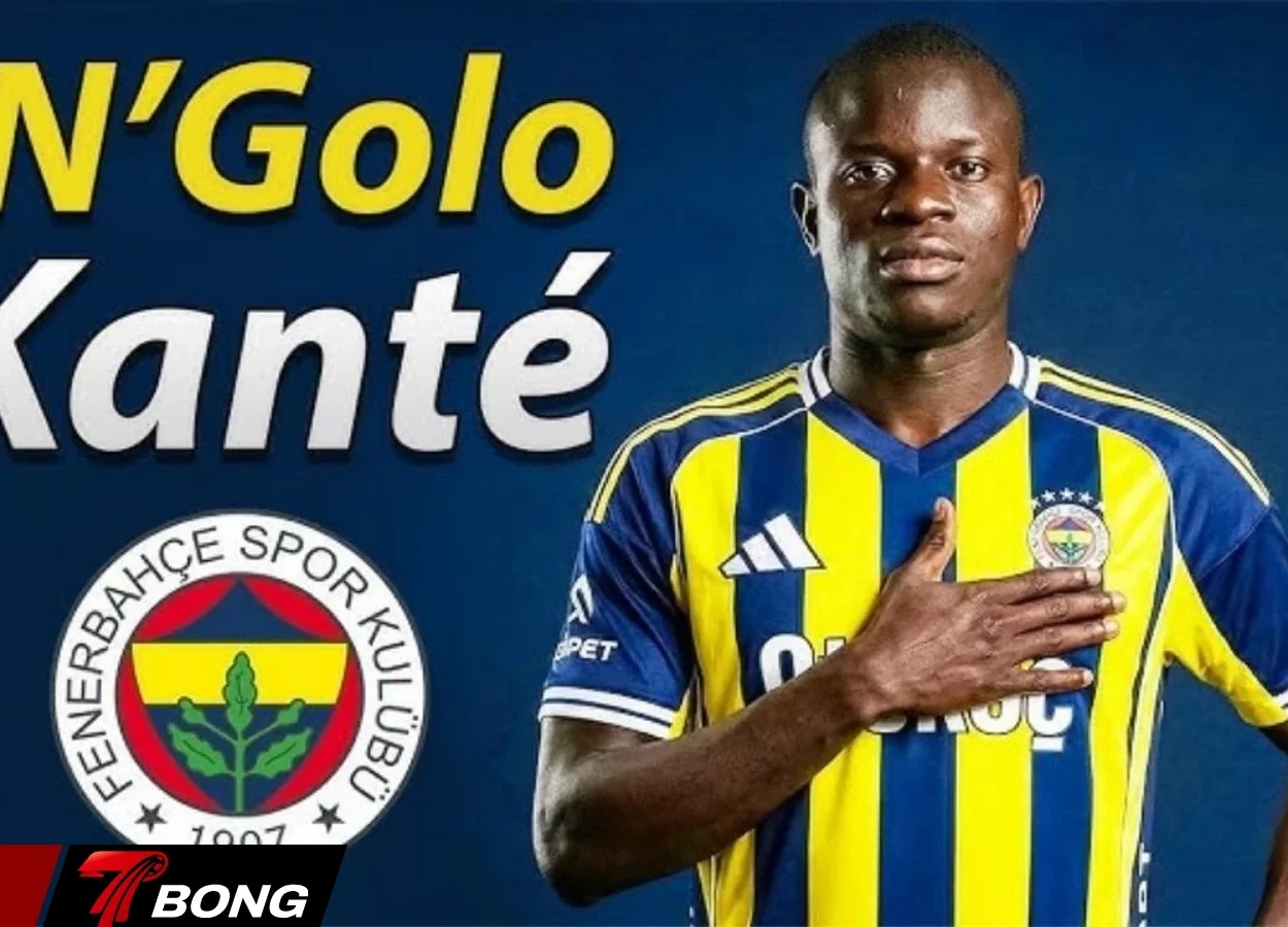 Kante hoàn tất thủ tục gia nhập Fenerbahce